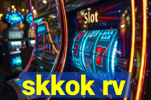 skkok rv